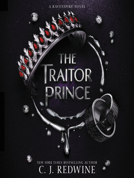 Title details for The Traitor Prince by C. J. Redwine - Available